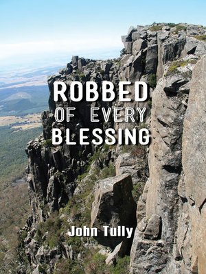cover image of Robbed of Every Blessing
